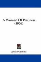 A Woman Of Business (1904)