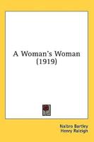 A Woman's Woman (1919)