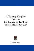 A Young Knight-Errant