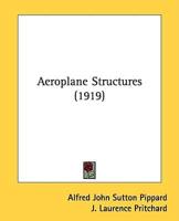 Aeroplane Structures (1919)