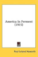 America In Ferment (1915)