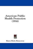 American Public Health Protection (1916)