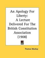 An Apology For Liberty