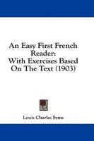 An Easy First French Reader