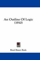 An Outline Of Logic (1910)