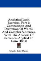 Analytical Latin Exercises, Part 2