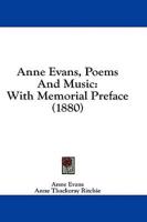 Anne Evans, Poems And Music