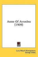 Anne Of Avonlea (1909)