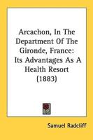 Arcachon, In The Department Of The Gironde, France