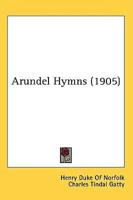 Arundel Hymns (1905)