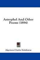 Astrophel And Other Poems (1894)