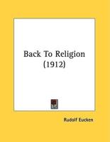 Back To Religion (1912)