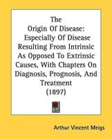 The Origin Of Disease