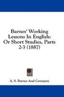 Barnes' Working Lessons In English