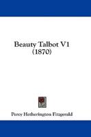 Beauty Talbot V1 (1870)