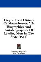 Biographical History Of Massachusetts V2