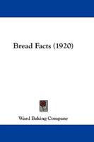 Bread Facts (1920)
