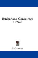 Buchanan's Conspiracy (1892)