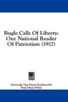 Bugle Calls Of Liberty