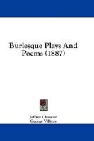 Burlesque Plays And Poems (1887)