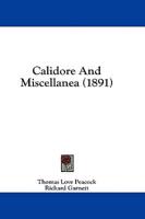 Calidore And Miscellanea (1891)