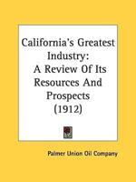 California's Greatest Industry