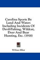 Carolina Sports By Land And Water