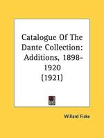 Catalogue Of The Dante Collection