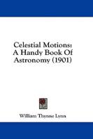Celestial Motions