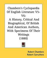 Chambers's Cyclopaedia Of English Literature V5-V6