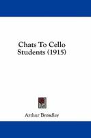 Chats To Cello Students (1915)