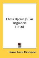 Chess Openings For Beginners (1900)