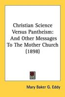 Christian Science Versus Pantheism