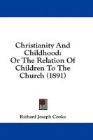 Christianity And Childhood