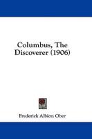 Columbus, The Discoverer (1906)