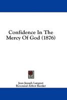 Confidence In The Mercy Of God (1876)