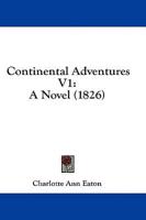 Continental Adventures V1