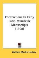 Contractions In Early Latin Minuscule Manuscripts (1908)