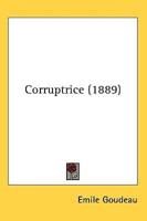 Corruptrice (1889)