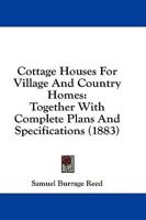 Cottage Houses For Village And Country Homes