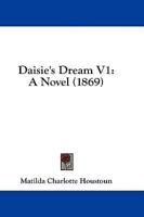 Daisie's Dream V1