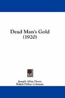 Dead Man's Gold (1920)