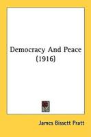 Democracy And Peace (1916)