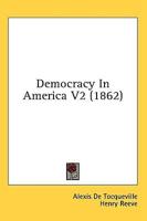 Democracy in America V2 (1862)