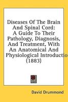 Diseases Of The Brain And Spinal Cord