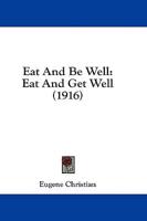 Eat And Be Well
