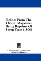 Echoes From The Oxford Magazine