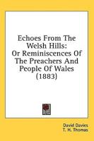 Echoes From The Welsh Hills