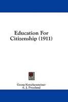 Education For Citizenship (1911)