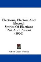 Elections, Electors And Elected